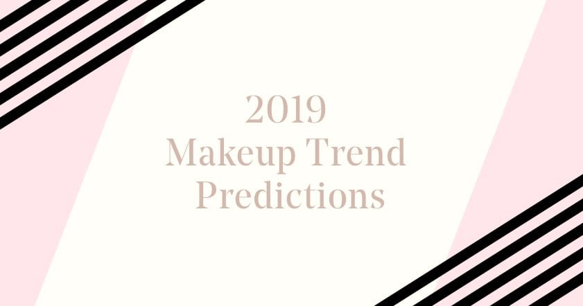 Loreal Paris BMAG How To 2019 Trend Forecasting These Are The 28 Trends To Watch Step1